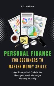 Personal Finance Beginners Guide